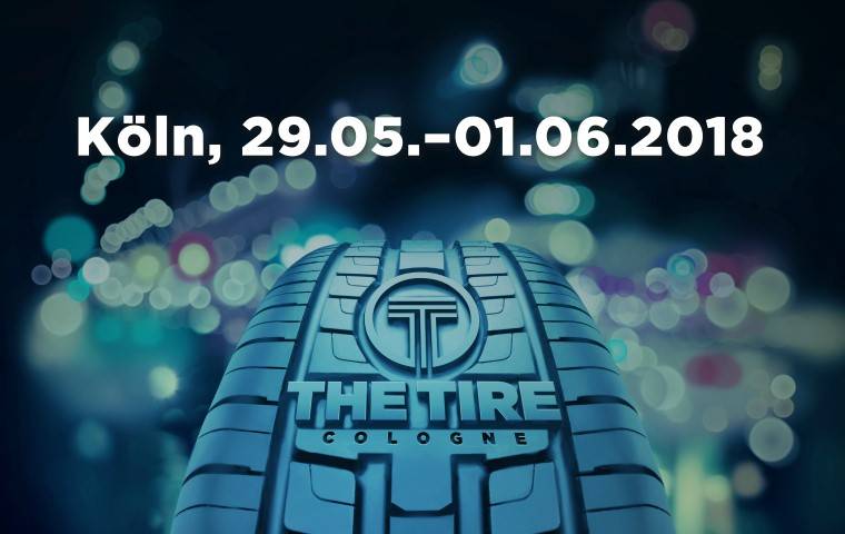 THE TIRE COLOGNE: Neue Leitmesse der globalen Reifenbranche