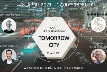 Tomorrow City - Wie sich die Mobilität in Zukunft verändert: Ein Live-Stream Event von SAAT - Diskutieren Sie mit! 